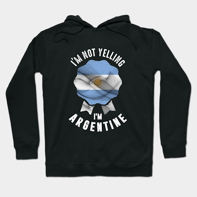 I'm Argentine Hoodie by C_ceconello